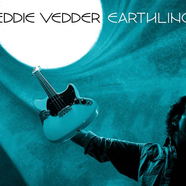 Eddie Vedder “Earthling” (Seattle Surf/Republic Records, 2022)