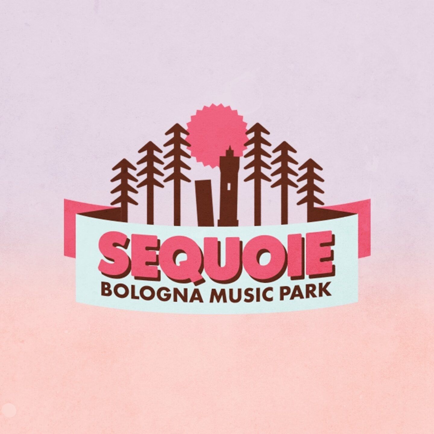 SEQUOIE MUSIC PARK 14 GIUGNO – 14 LUGLIO 2020 PARCO DELLE CASERME ROSSE  BOLOGNA!