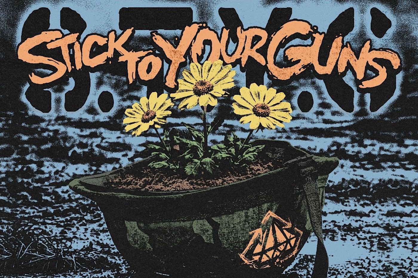 Stick to Your Guns: arriva la rivoluzione!
