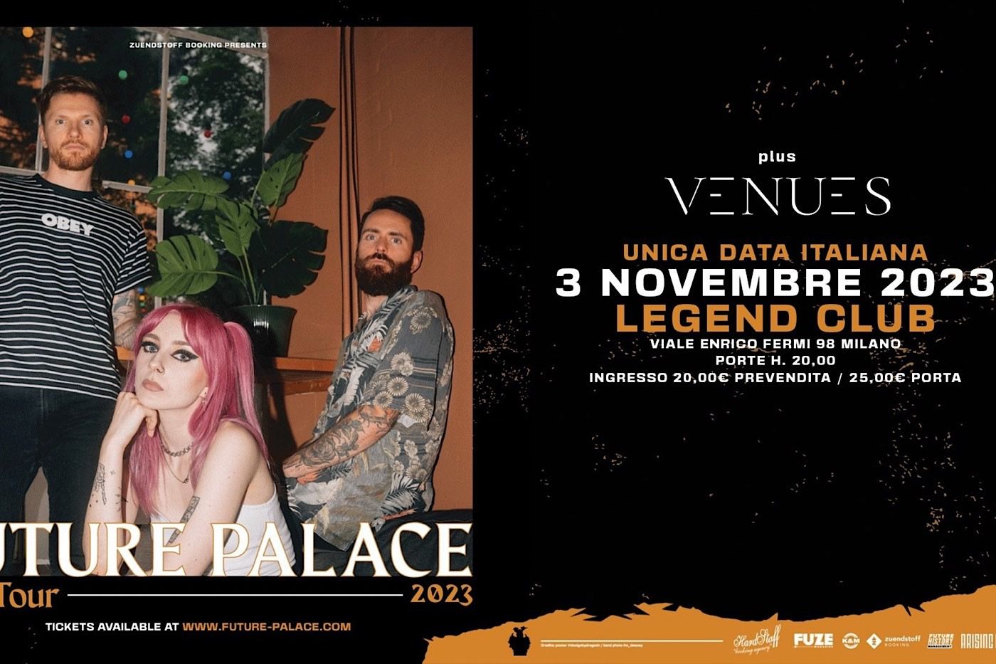 Future Palace + Venues dal vivo il 3 Novembre al Legend Club Milano