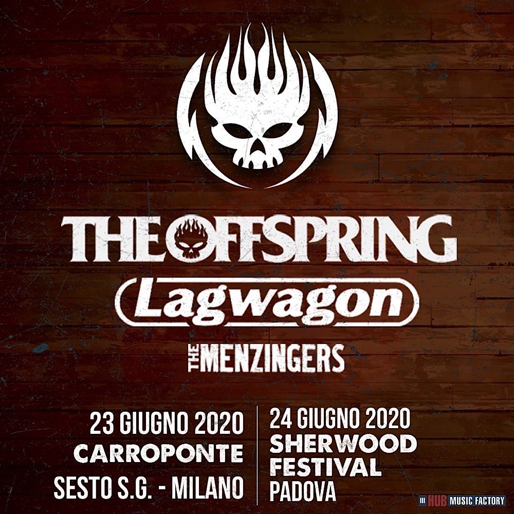 THE OFFSPRING: 2 date a giugno con Lagwagon e The Menzingers!