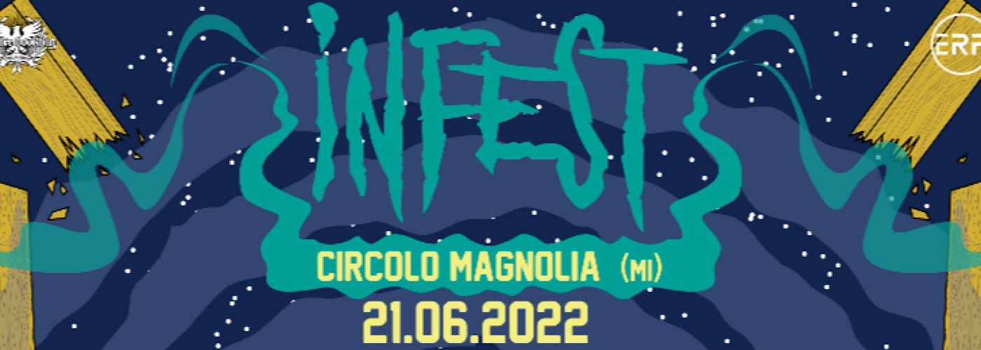 Infest 2022: arriva l’Armageddon!