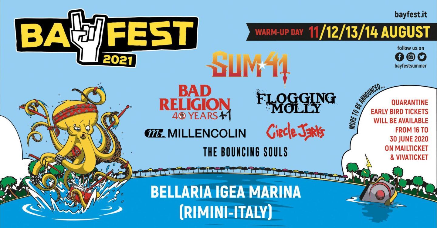 BAY FEST 2021 DIVENTA DI QUATTRO GIORNI!  ANNUNCIATI ANCHE I SUM 41